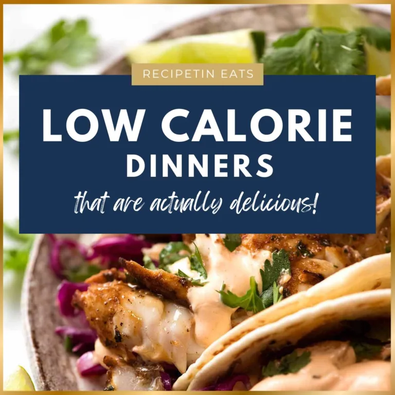My 14 favourite low-calorie dinners
