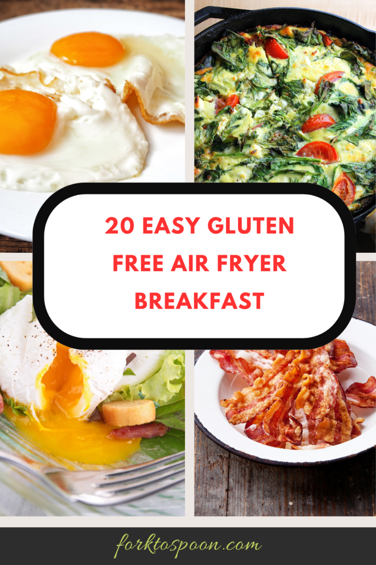 20 Easy Gluten-Free Air Fryer Breakfast